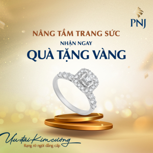 Cùng PNJ Đón Ưu Đãi Kim Cương, Rạng Rỡ Ngời Đẳng Cấp