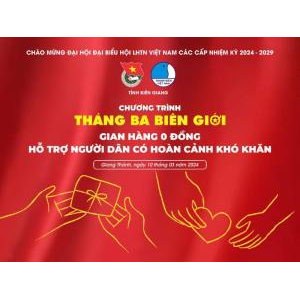 Chương trình "Tháng Ba Biên Giới - Biên Cương Tổ Quốc Tôi"