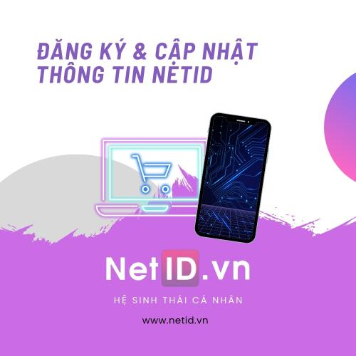 Xây Dựng Profile Cá Nhân Hoàn Chỉnh Trên NetID