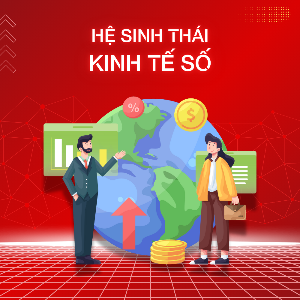 Hệ Sinh Thái Kinh Tế Số