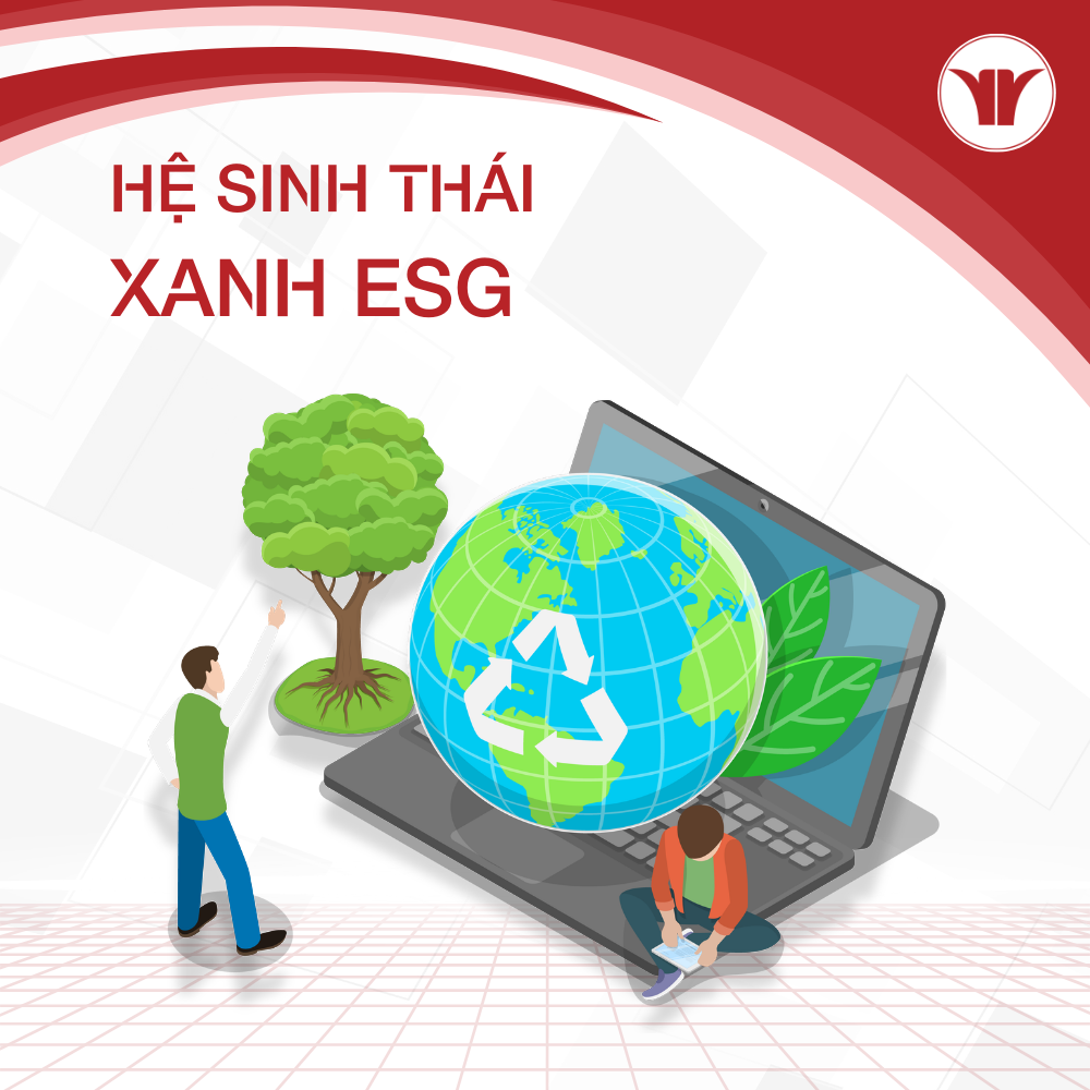 Hệ Sinh Thái Xanh ESG