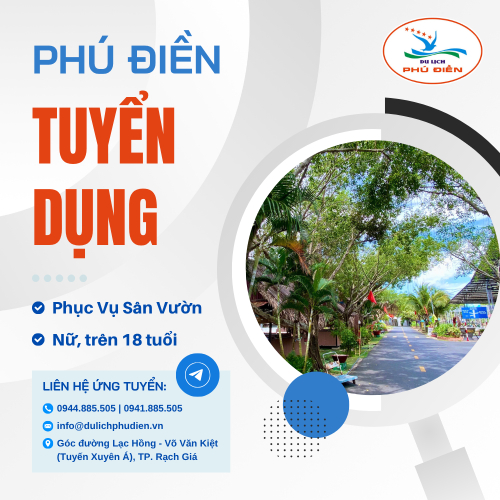 $Phú Điền Tuyển Dụng Nhân Viên Phục Vụ Sân Vườn