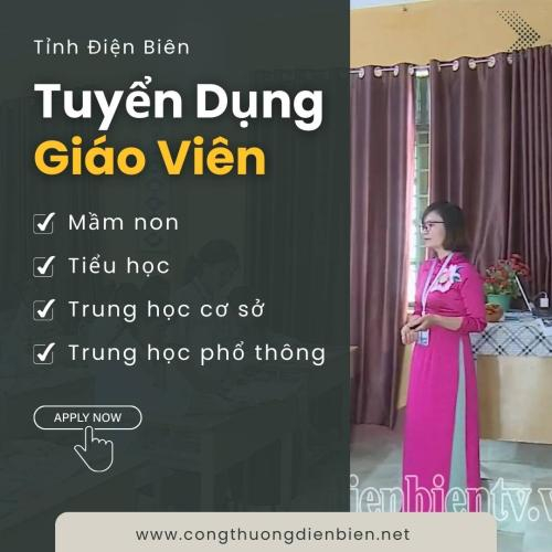 $Tuyển Dụng Giáo Viên Năm Học 2024-2025 Tại Tỉnh Điện Biên  (Cơ Hội Vàng Cho Giáo Viên)