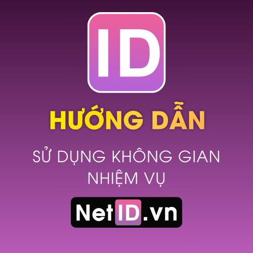Hướng Dẫn Sử Dụng Không Gian Nhiệm Vụ