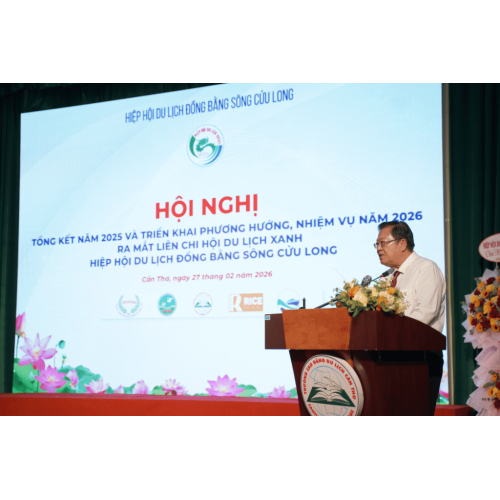 HỘI NGHỊ TỔNG KẾT NĂM 2025 VÀ TRIỂN KHAI PHƯƠNG HƯỚNG, NHIỆM VỤ NĂM 2026 – RA MẮT LIÊN CHI HỘI DU LỊCH XANH ĐBSCL