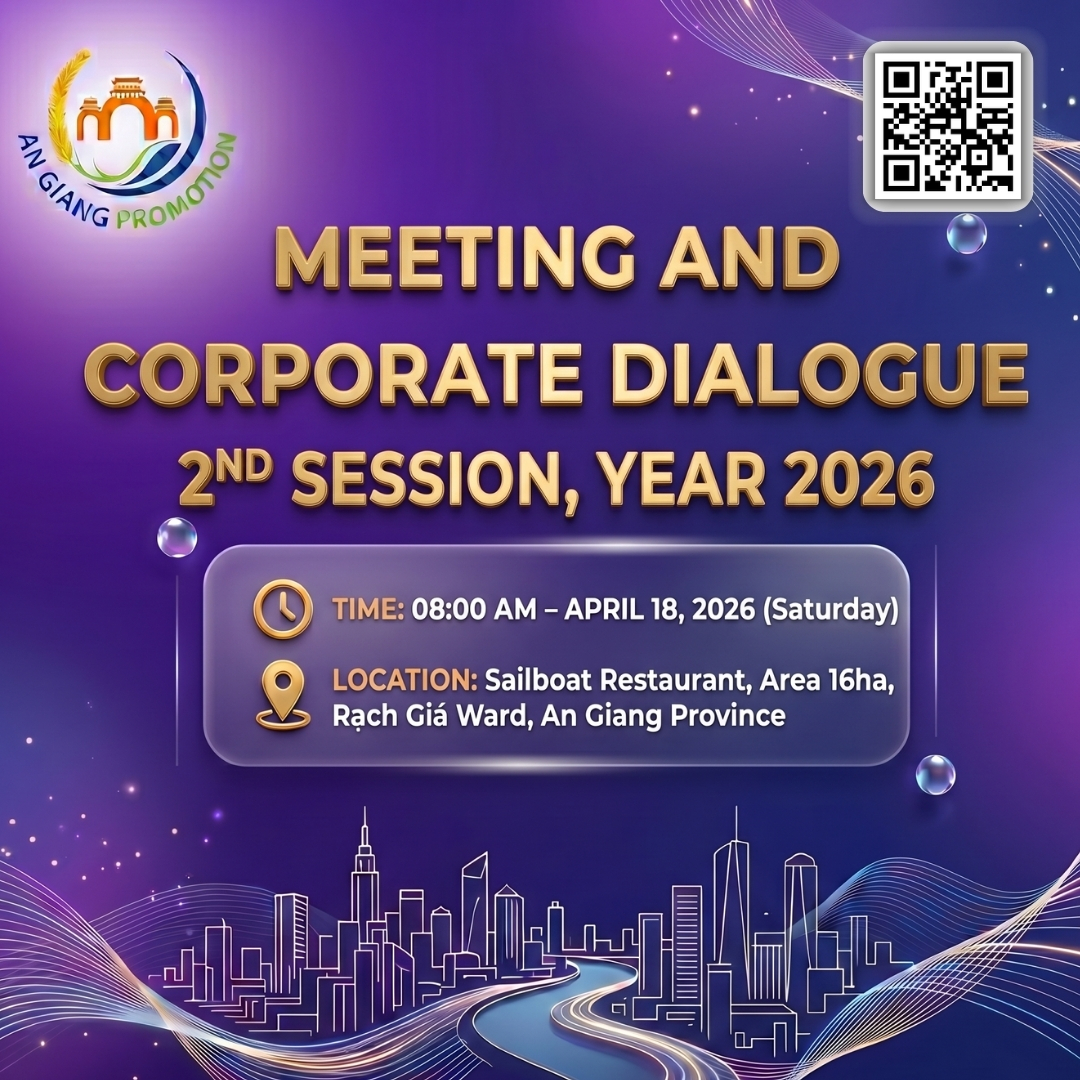 An Giang Business Dialogue Q2/2026: A Digital Channel Experience