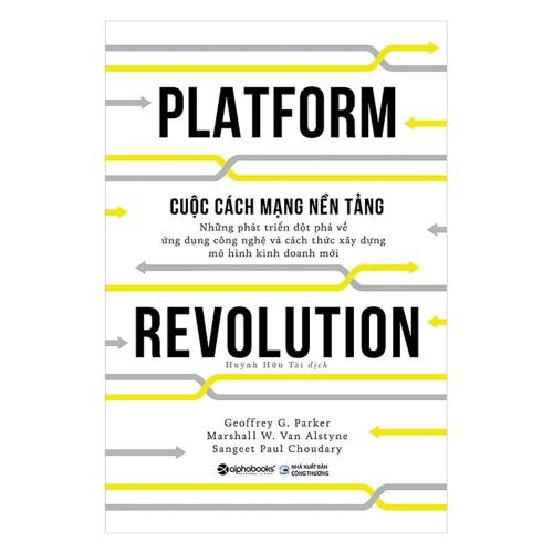 Cuộc Cách Mạng Nền Tảng (Platform Revolution)
