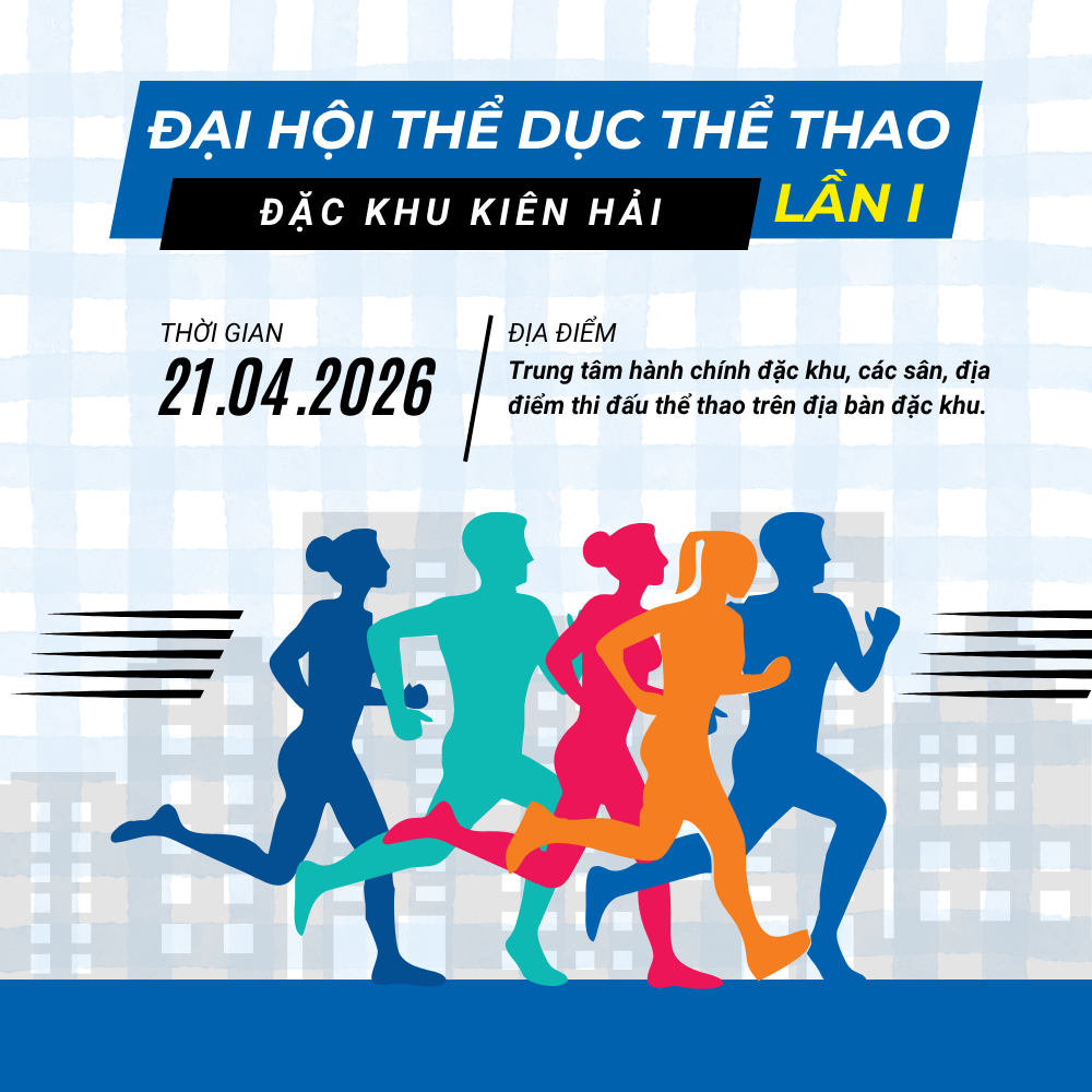 Đặc Khu Kiên Hải Tổ Chức Đại Hội Thể Dục Thể Thao Lần Thứ I Năm 2026
