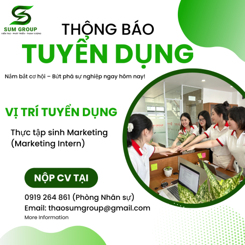 $Sum Group – Tuyển Dụng Thực Tập Sinh MARKETING - Có Lương