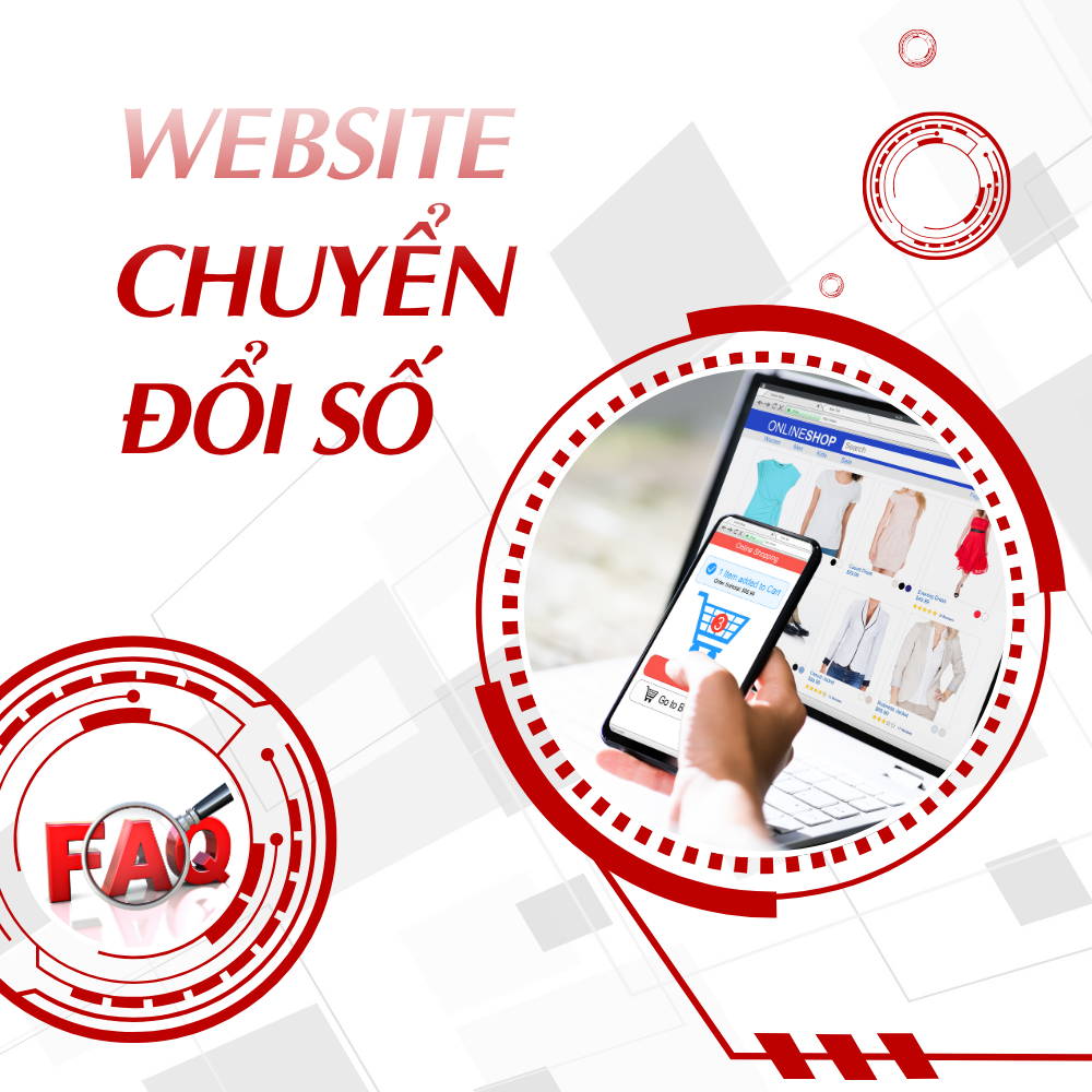 Câu Hỏi Thường Gặp: Website Chuyển Đổi Số