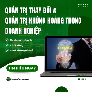 Quản Trị Thay Đổi Và Quản Trị Khủng Hoảng