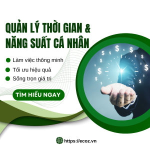 Quản Lý Thời Gian Và Năng Suất Cá Nhân