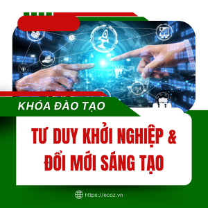 Tư Duy Khởi Nghiệp Và Đổi Mới Sáng Tạo