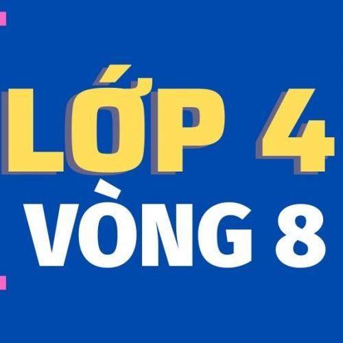 (Giáo dục phổ thông) [2022-2023] Violympic Toán tiếng Việt trên mạng Lớp 4-Vòng 8