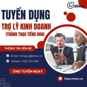 $Tuyển Dụng Trợ Lý Kinh Doanh