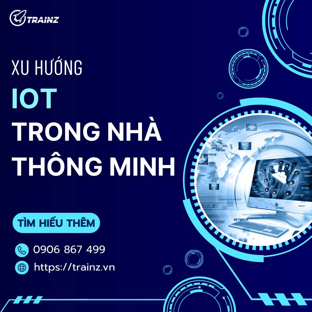 Xu Hướng IoT Trong Nhà Thông Minh