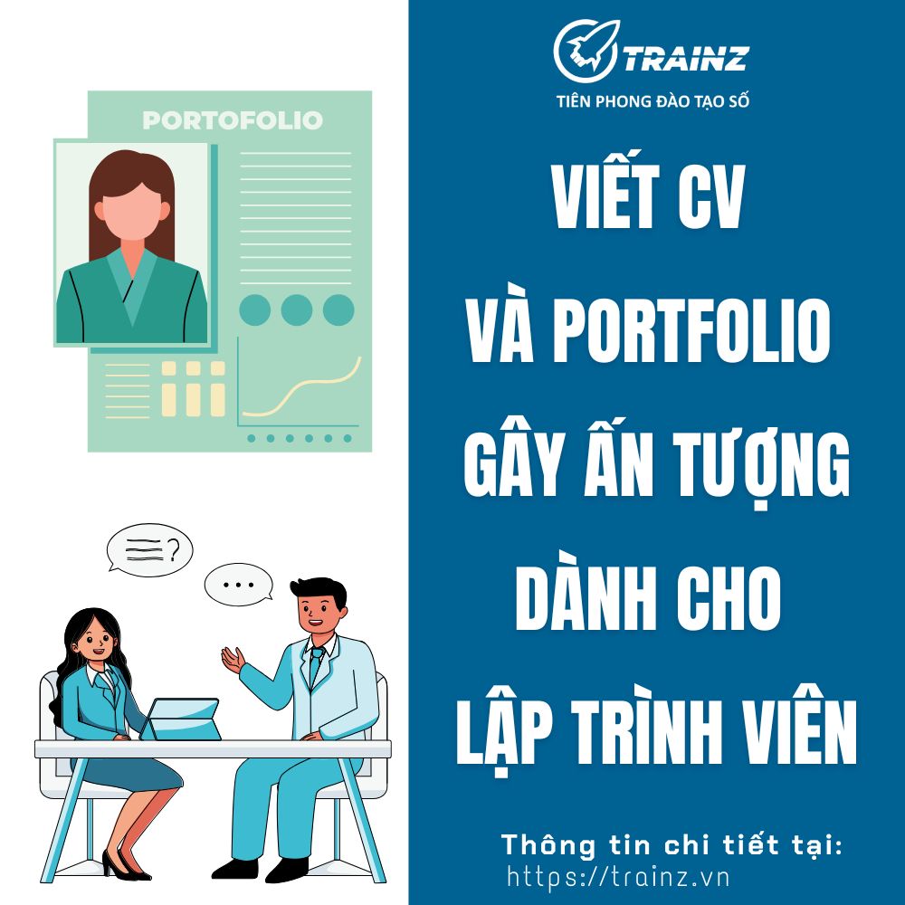 Viết CV Và Portfolio Gây Ấn Tượng Cho Lập Trình Viên