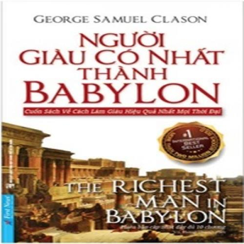 NGƯỜI GIÀU CÓ NHẤT THÀNH BALYLON