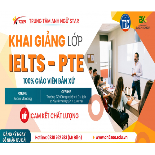 Trung Tâm Anh Ngữ Star Khai Giảng Lớp IELTS - PTE Tháng 6