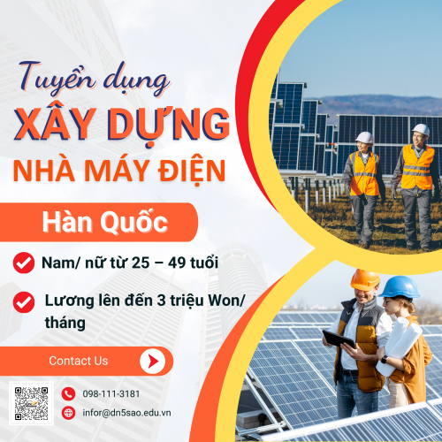 Tuyển Dụng Xây Dựng Nhà Máy Điện Năng Lượng Mặt Trời Tại Hàn Quốc - dn5sao.edu.vn