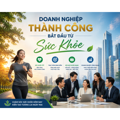 Doanh Nghiệp Thành Công Bắt Đầu Từ Sức Khỏe
