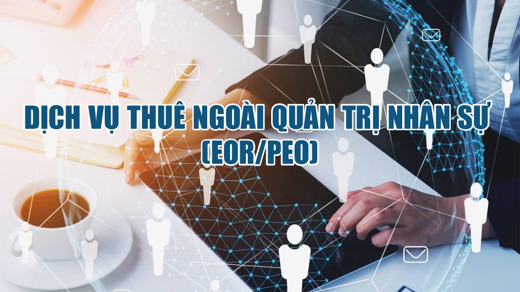 1. Dịch vụ thuê ngoài quán trị nhân sự