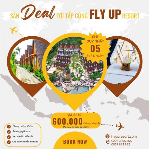 Săn Deal tới Tấp Cùng Fly Up Resort