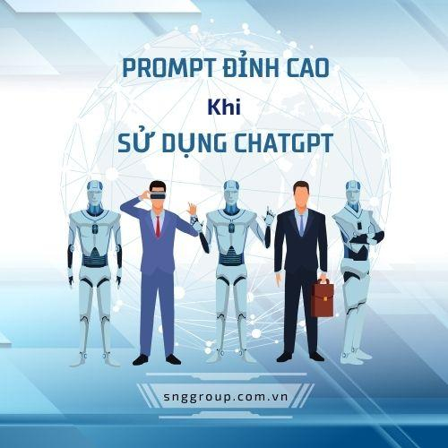 PROMPT Đỉnh Cao Cho Doanh Nghiệp Khi Sử Dụng Chatgpt Trong Việc Sáng Tạo Content