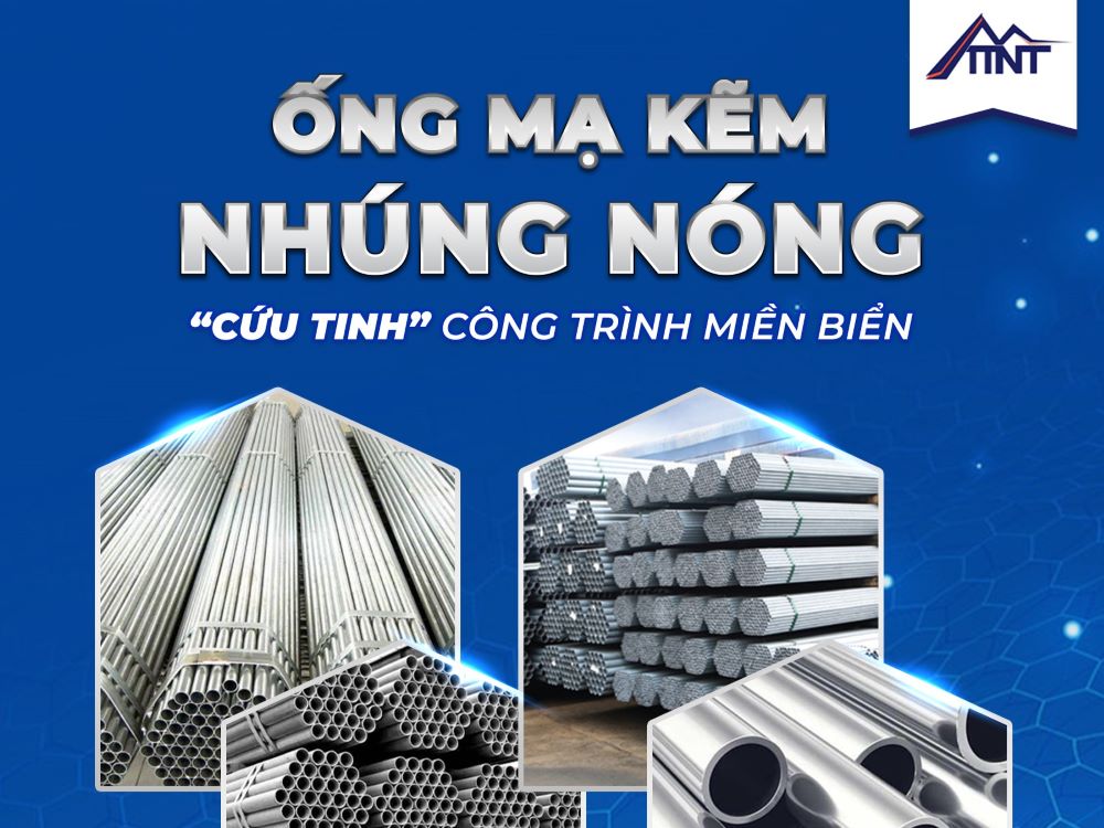 Ống mạ kẽm nhúng nóng