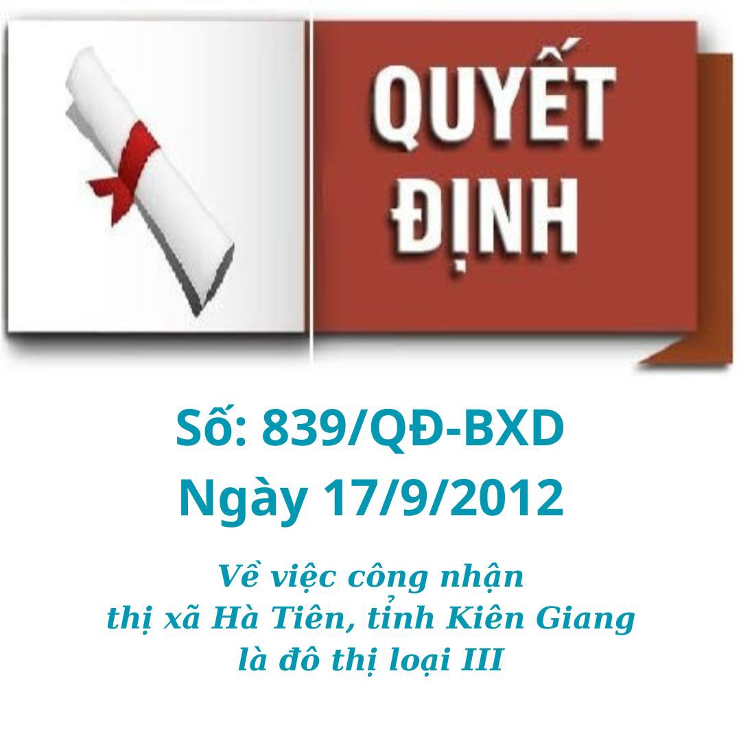 Quyết Định Số 839/QĐ-BXD Năm 2012| Công Nhận Hà Tiên Là Đô Thị Loại III