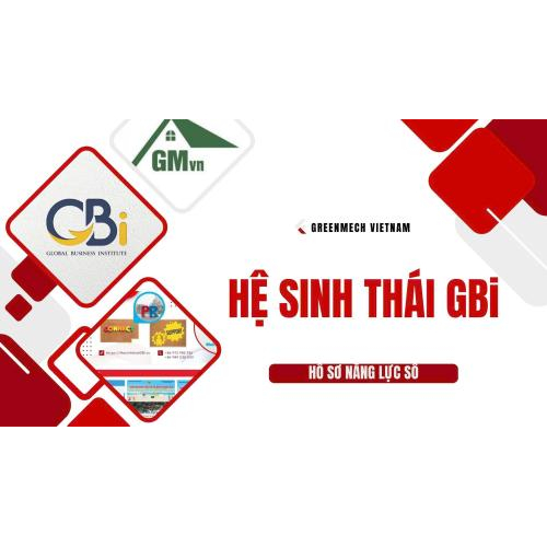 Hệ Sinh Thái GBi - Hồ Sơ Năng Lực Số