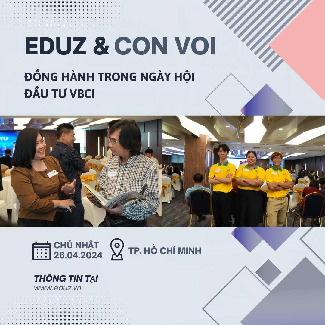 EDUZ Đồng Hành Cùng Công Ty Cổ Phần Giải Pháp Công Nghệ Con Voi Trong Ngày Hội Đầu Tư VBCI