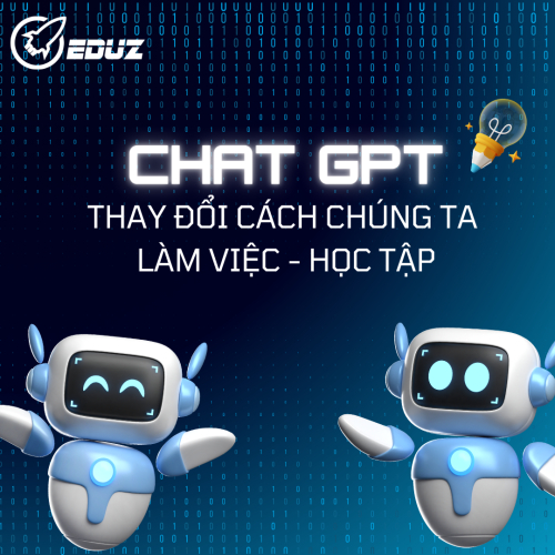 Vì Sao ChatGPT Đang Thay Đổi Cách Chúng Ta Làm Việc Và Học Tập?