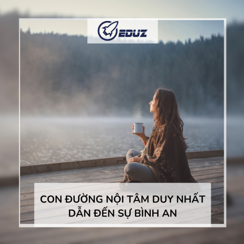 Con Đường Nội Tâm Duy Nhất Dẫn Tới Sự Bình An