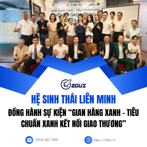 Hệ Sinh Thái Liên Minh Đồng Hành Cùng Sự Kiện “Gian Hàng Xanh – Tiêu Chuẩn Xanh Kết Nối Giao Thương”