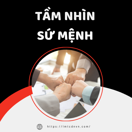 Tầm Nhìn Và Sứ Mệnh