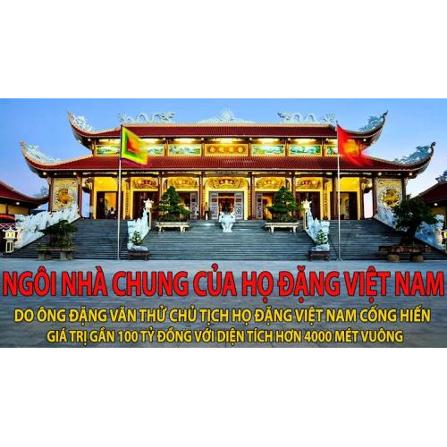 Ngôi nhà chung Họ Đặng Việt Nam