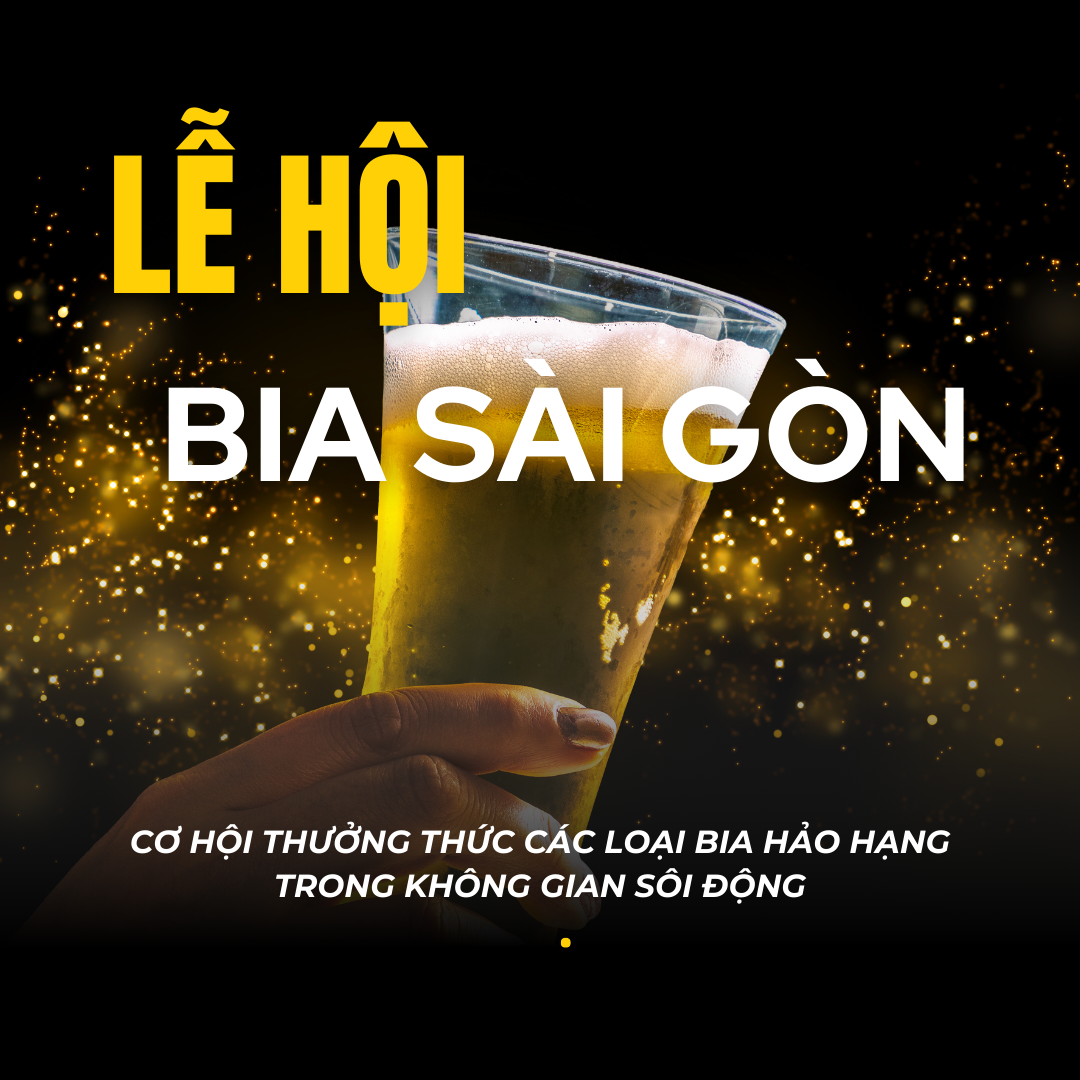 Lễ Hội Bia Sài Gòn