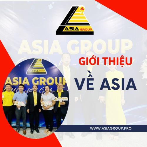 Giới Thiệu Về Tập Đoàn Á Châu (ASIA)