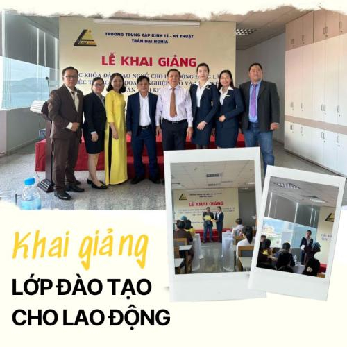 Khai Giảng Lớp Đào Tạo Cho Lao Động Đang Làm Việc Nhỏ Và Vừa